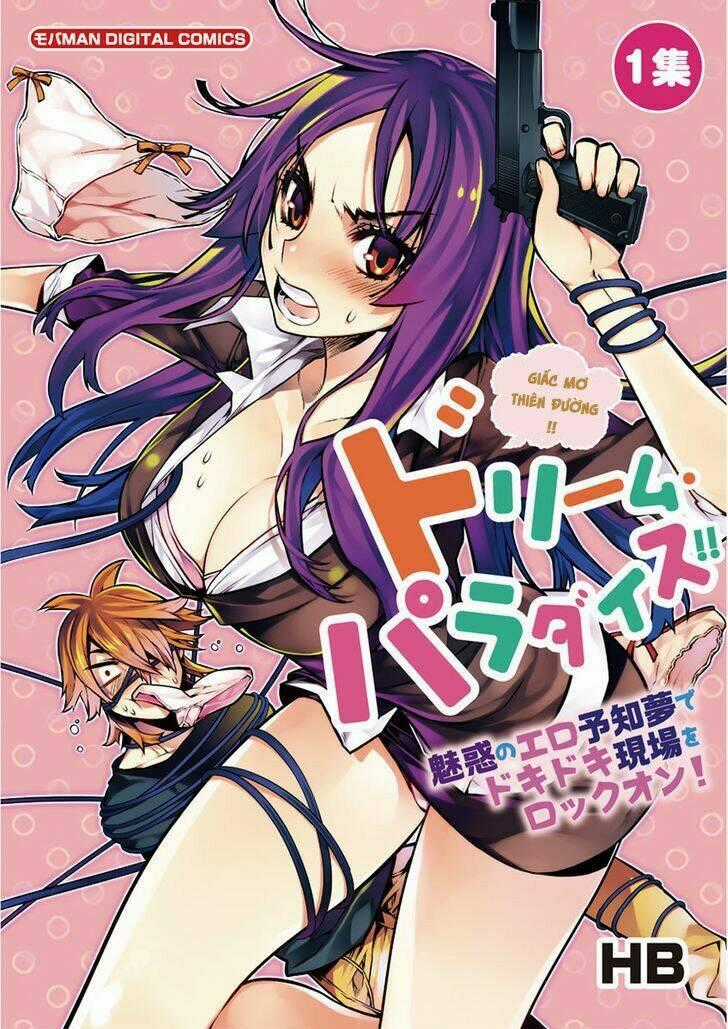 Giấc Mơ Thiên Đường - Chapter 1 - Trang 2