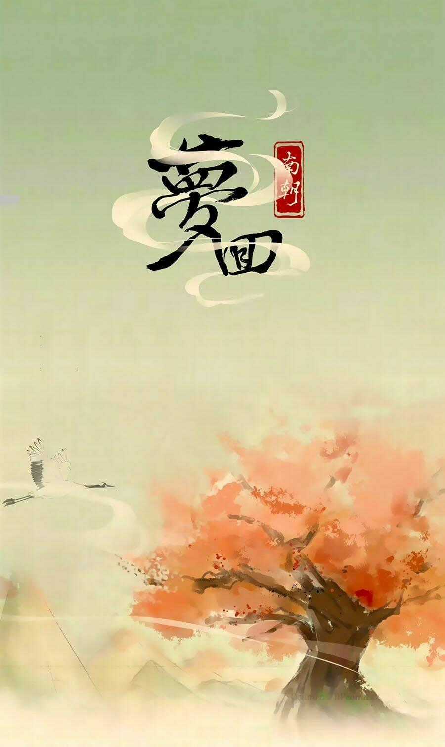 Giấc Mộng Nam Triều - Chapter 0 - Trang 2