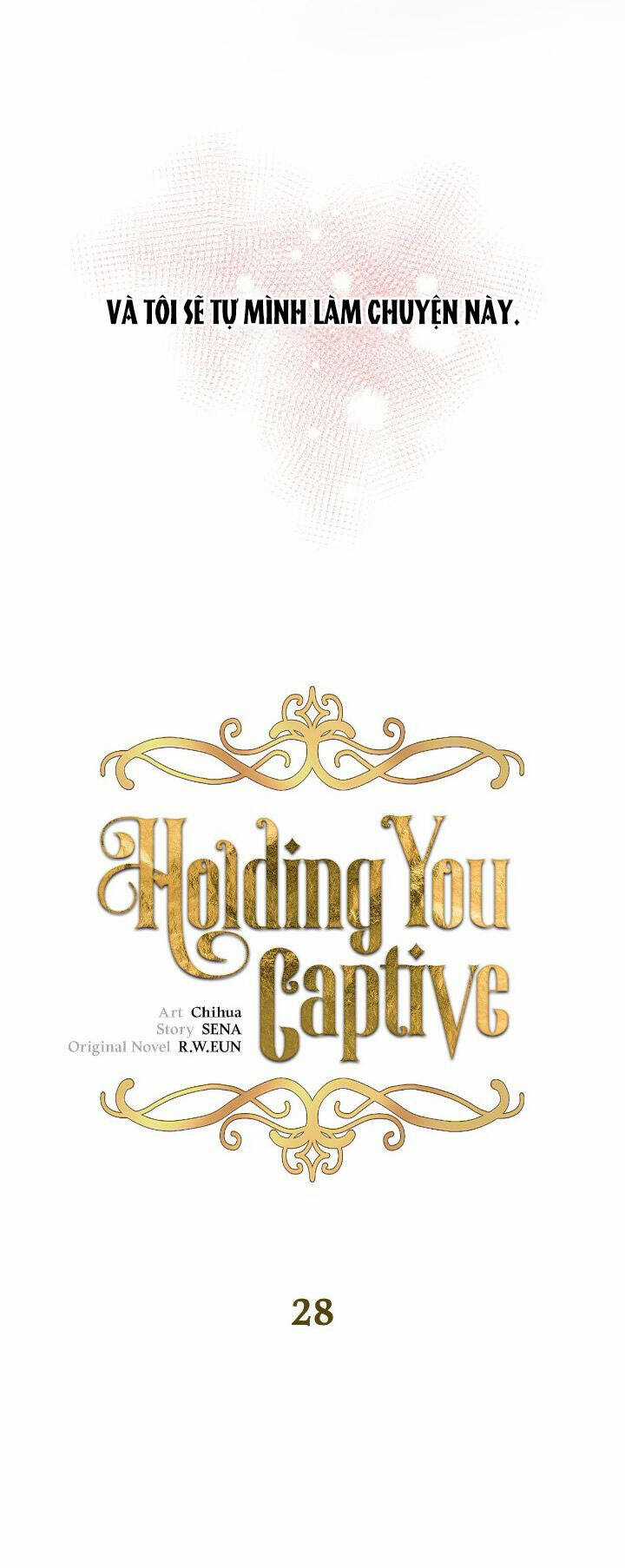 Giam Cầm - Chapter 28.1 - Trang 11