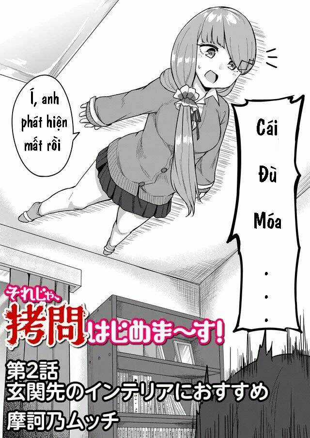 Giờ Thì~ Bắt Đầu Tra Tấn Thôi~ - Chapter 2 - Trang 3