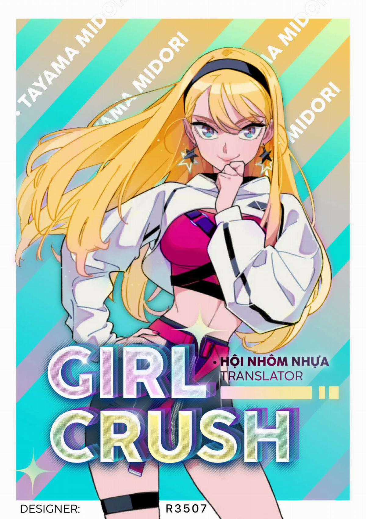 Girl Crush - Chapter 10 - Trang 1