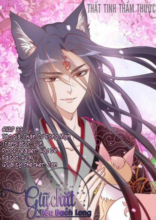 Giữ Chặt Tiểu Bạch Long - Chapter 33 - Trang 1