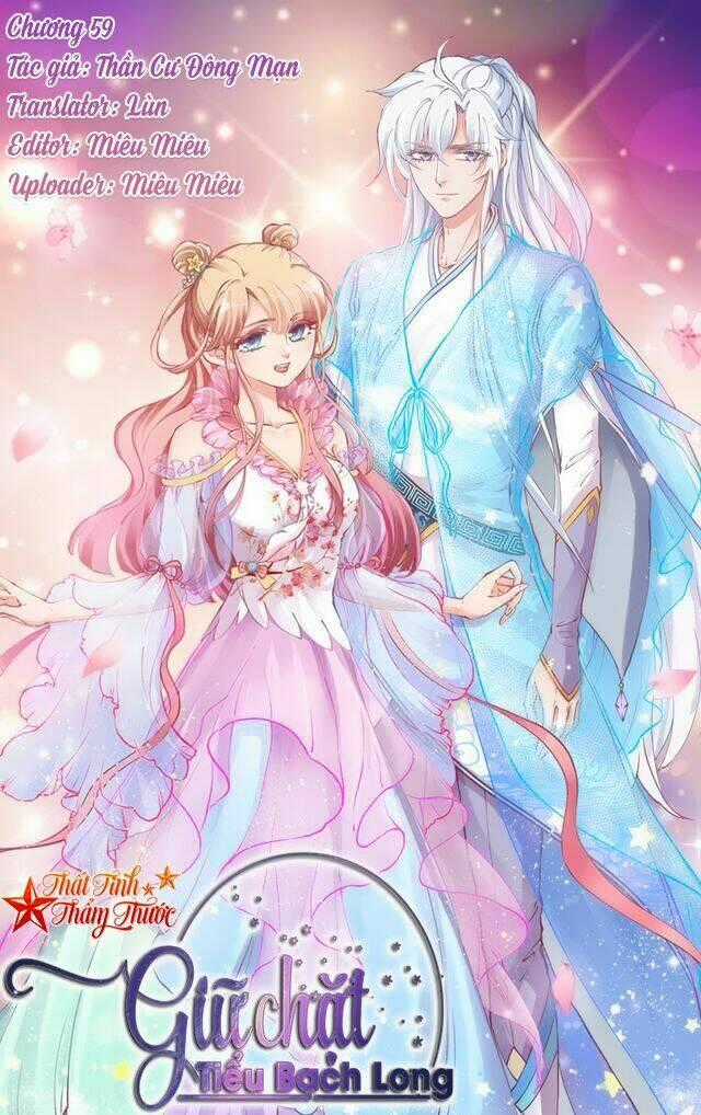 Giữ Chặt Tiểu Bạch Long - Chapter 59 - Trang 2