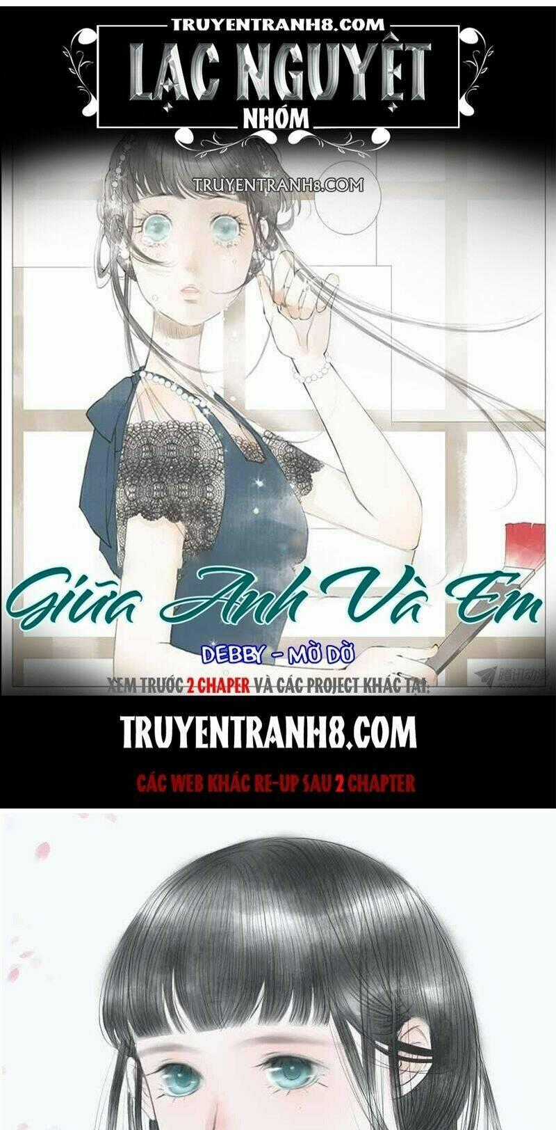 Giữa Anh Và Em - Chapter 1 - Trang 1