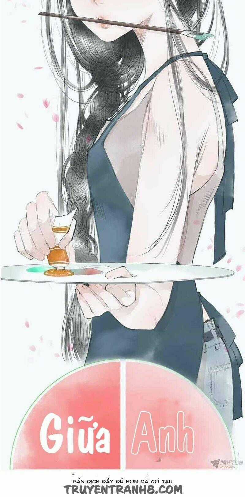 Giữa Anh Và Em - Chapter 1 - Trang 2