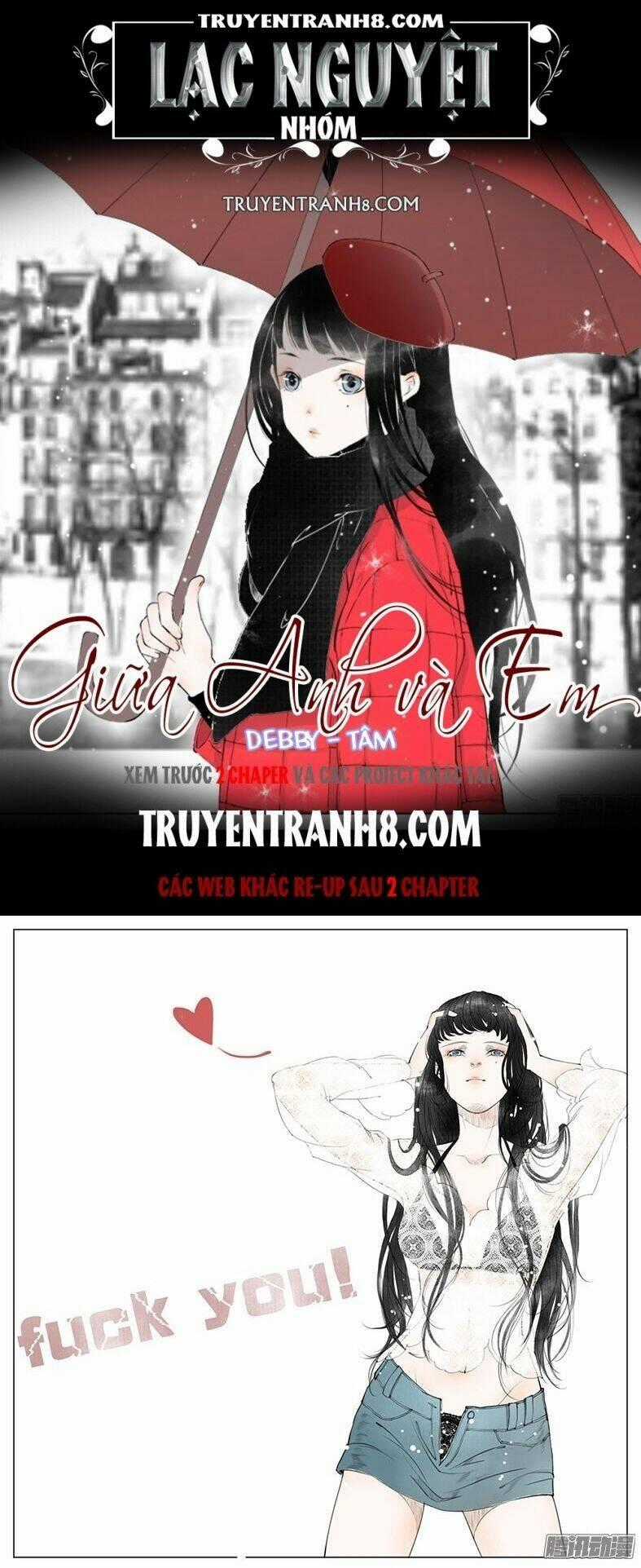 Giữa Anh Và Em - Chapter 26 - Trang 1