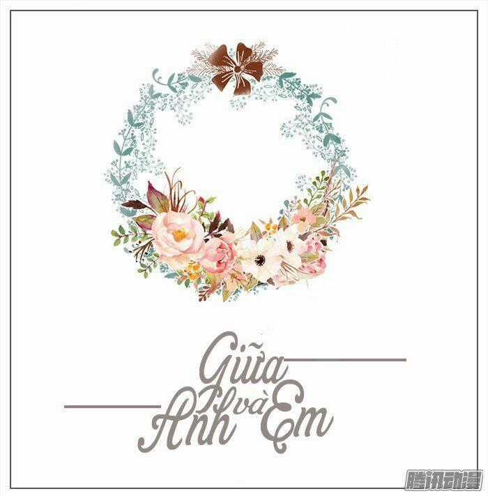 Giữa Anh Và Em - Chapter 40 - Trang 2