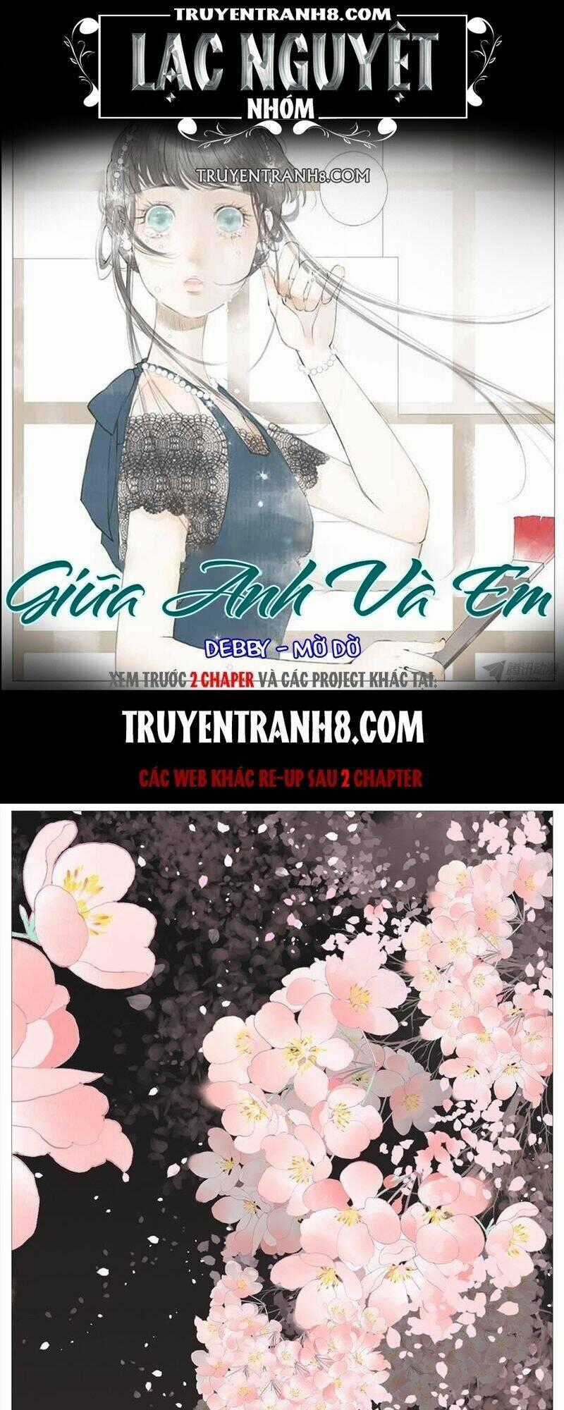 Giữa Anh Và Em - Chapter 6 - Trang 1