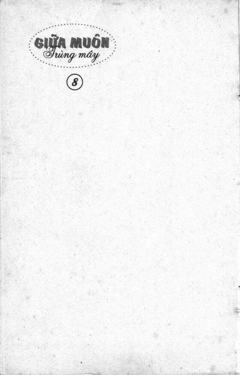 Giữa Muôn Trùng Mây - Chapter 8 - Trang 1