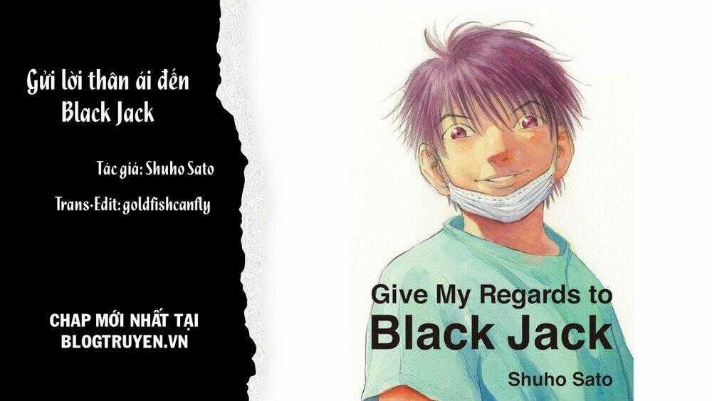 Give My Regards To Black Jack - Chapter 21 - Trang 21