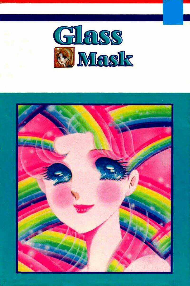 Glass Mask - Chapter 102 - Trang 1