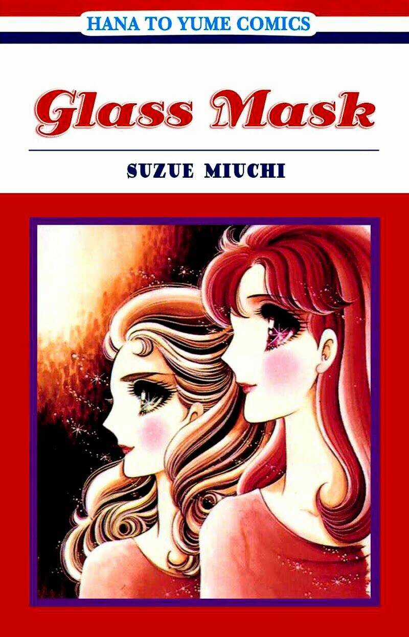 Glass Mask - Chapter 108 - Trang 1