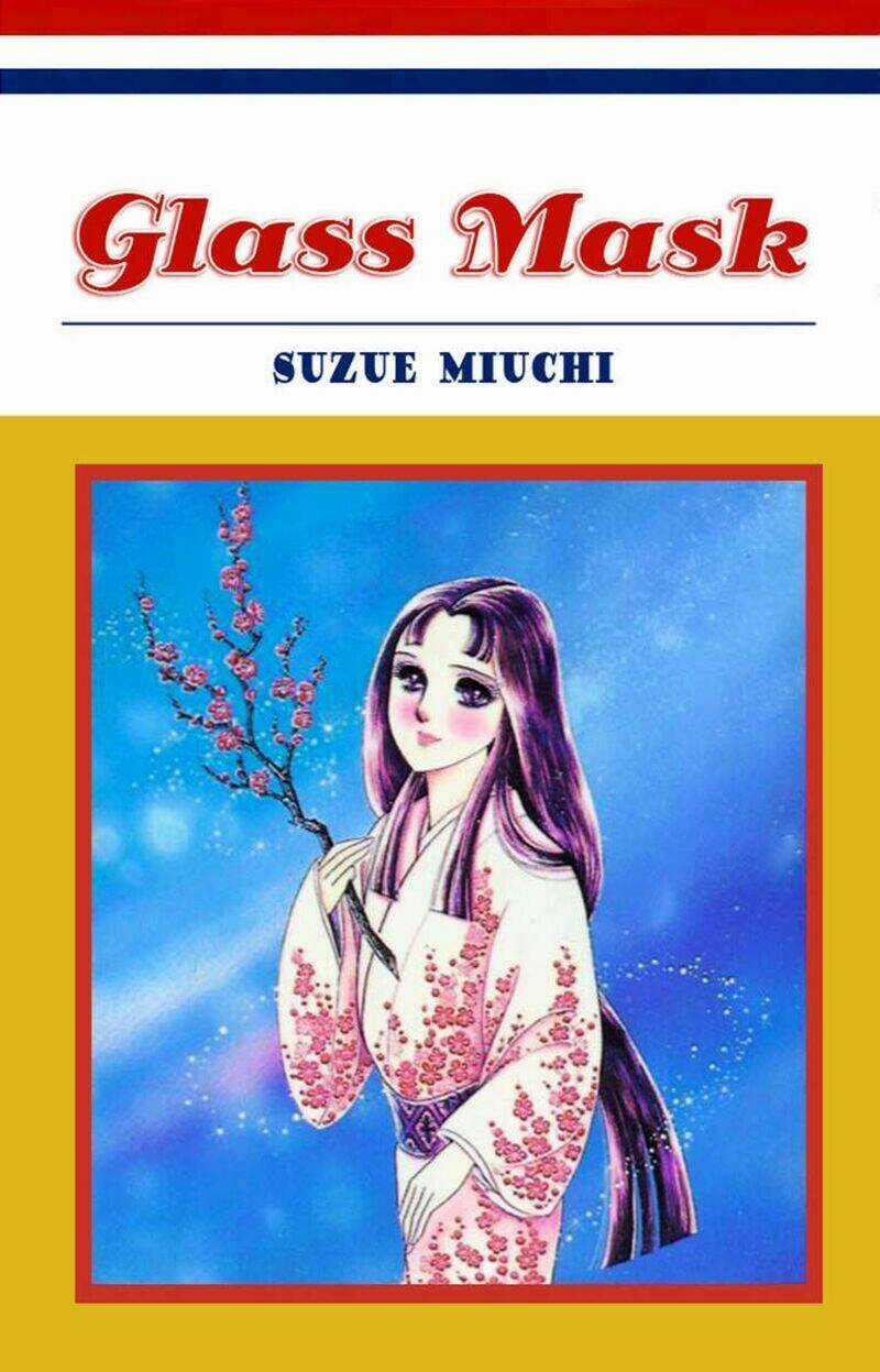 Glass Mask - Chapter 191 - Trang 4