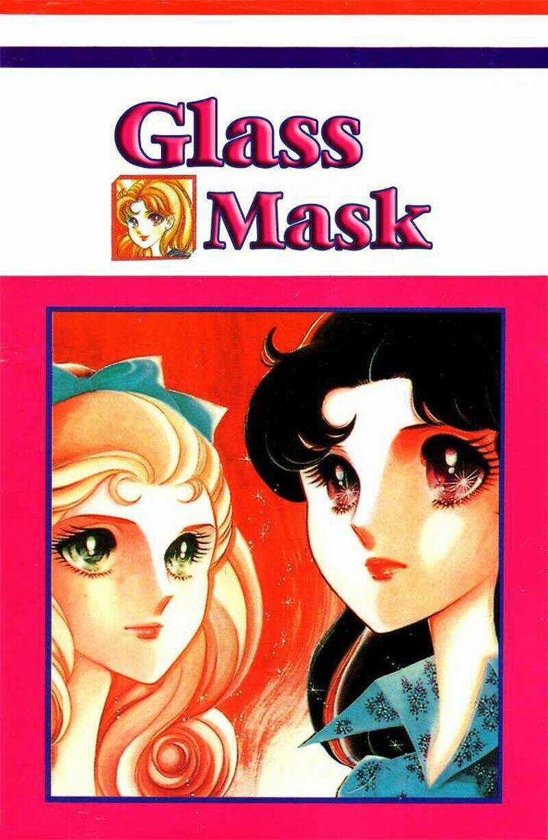 Glass Mask - Chapter 52 - Trang 1