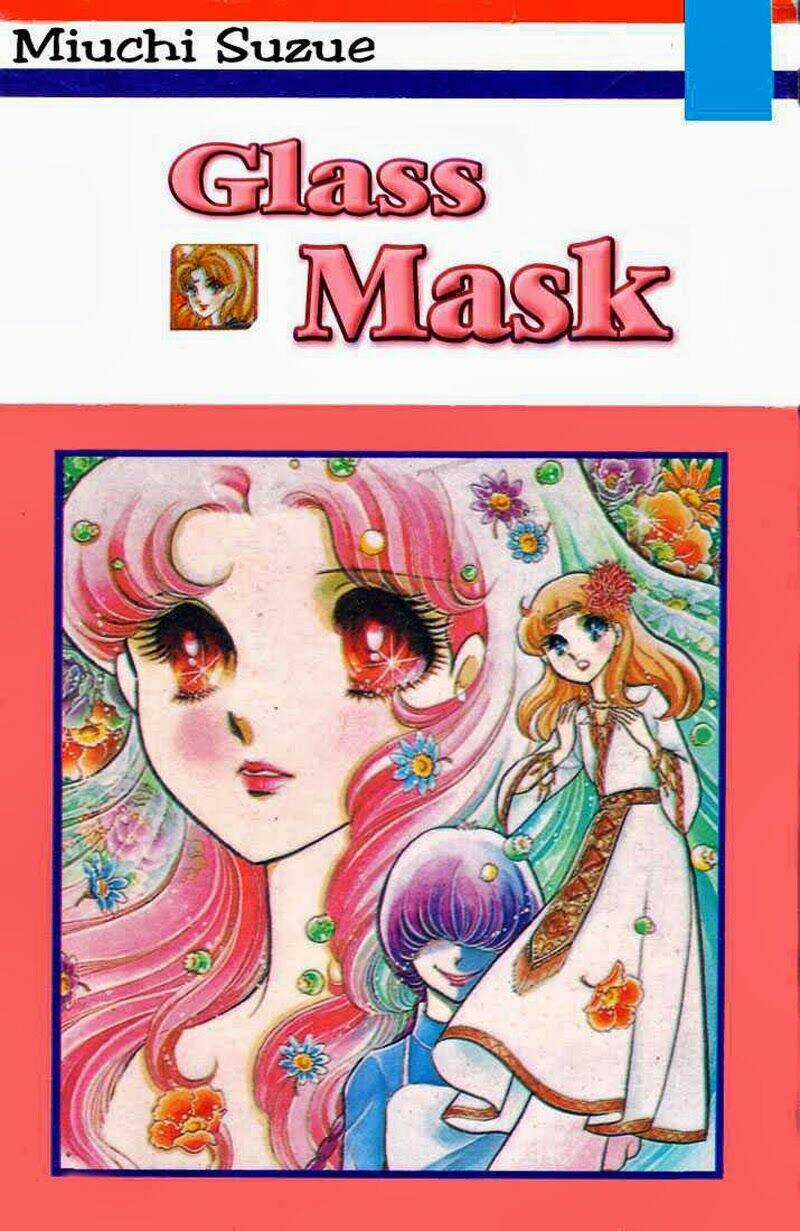 Glass Mask - Chapter 83 - Trang 1