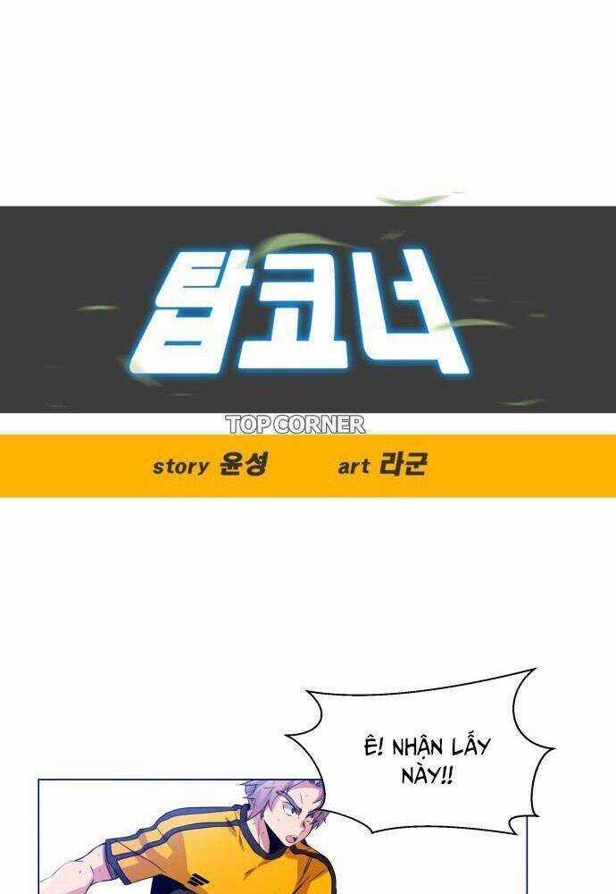 Góc Cao Khung Thành - Chapter 39 - Trang 4