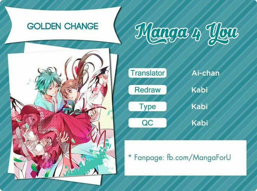 Golden Change - Chapter 3 - Trang 2