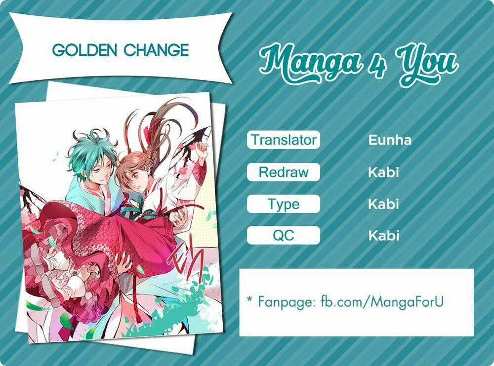 Golden Change - Chapter 5 - Trang 2