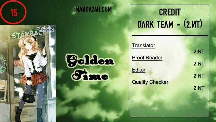 Golden Time (Umechazuke) - Chapter 15 - Trang 1