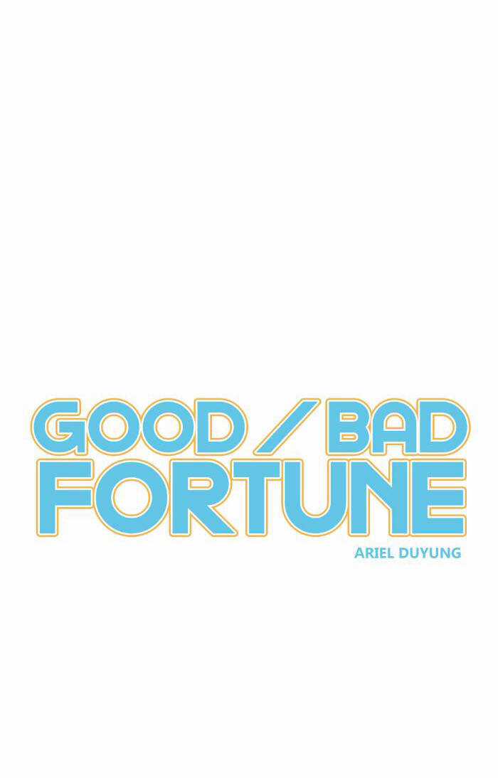 Good/Bad Fortune - Chapter 0 - Trang 19