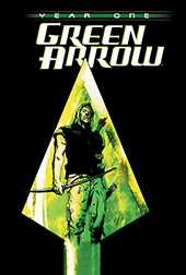 Đọc truyện GREEN ARROW: YEAR ONE