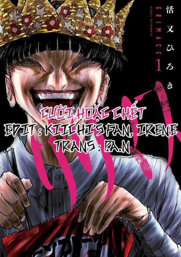 Grimace - Cười Hoặc Chết - Chapter 3 - Trang 1