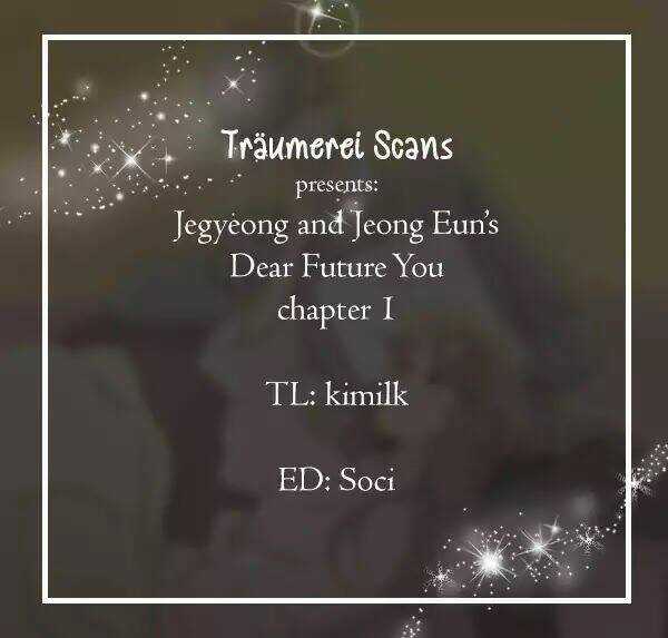 Gửi Đến Tương Lai - Chapter 1 - Trang 3