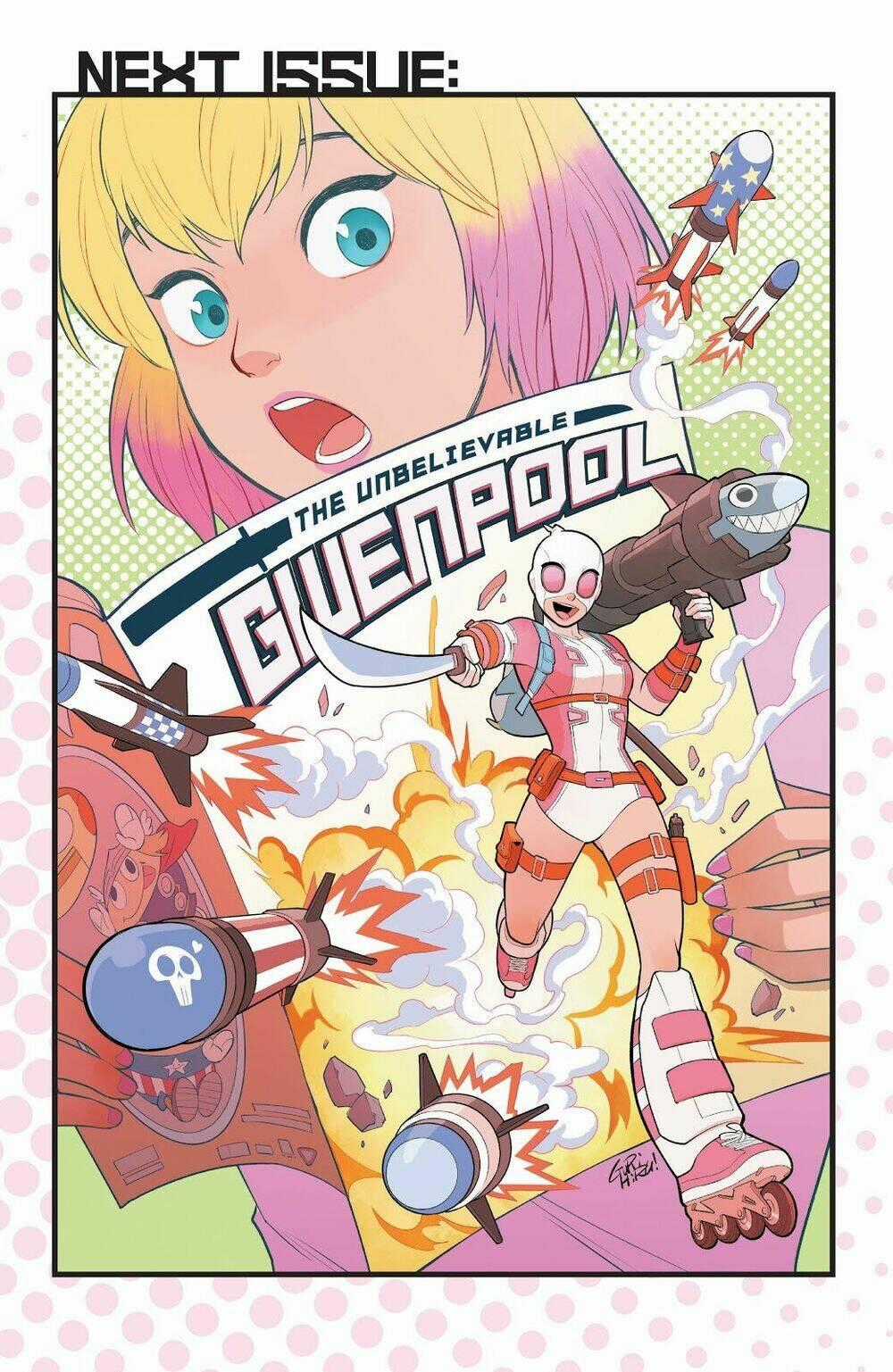 Gwenpool Siêu Phàm - Chapter 12 - Trang 23