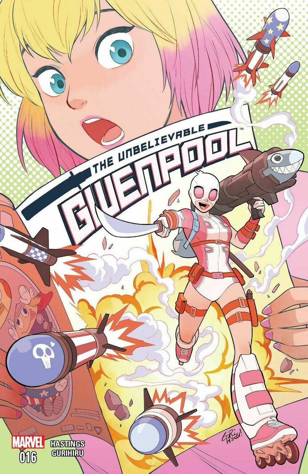 Gwenpool Siêu Phàm - Chapter 13 - Trang 2