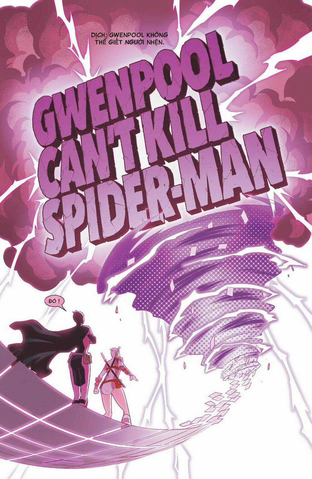 Gwenpool Siêu Phàm - Chapter 17 - Trang 15
