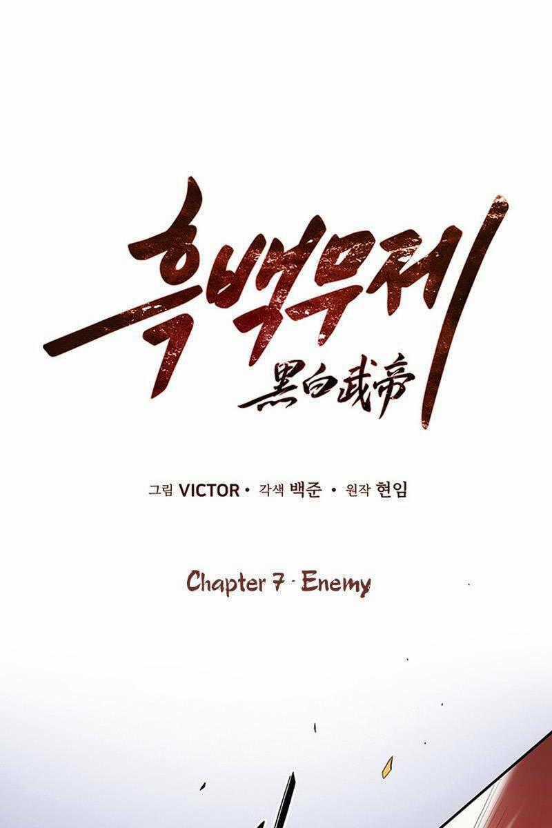 Hắc Bạch Võ Đế - Chapter 7 - Trang 1
