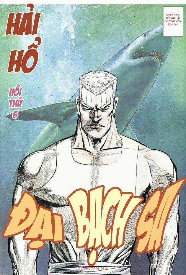 Hải Hổ 1 - Chapter 6 - Trang 6