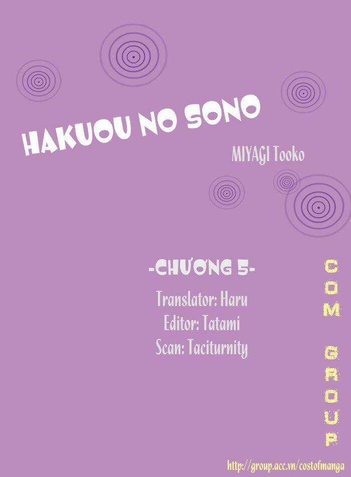 Hakuou No Sono - Chapter 5 - Trang 1