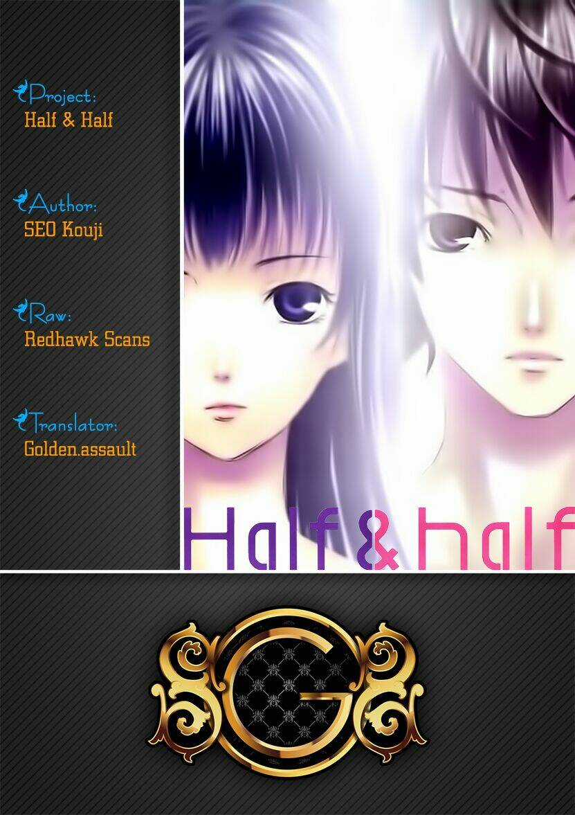 Half & Half - Chapter 4 - Trang 1