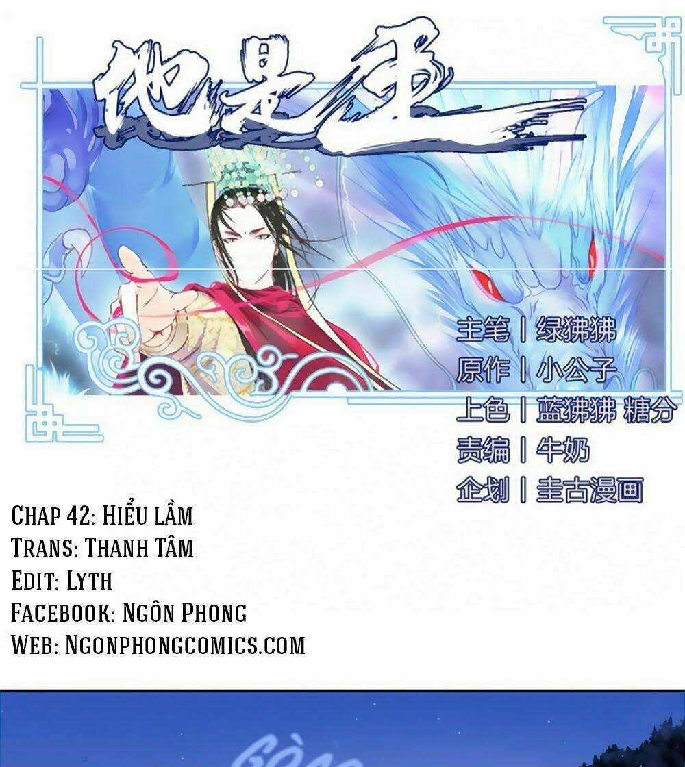 Hắn Ta Là Vua - Chapter 42 - Trang 2
