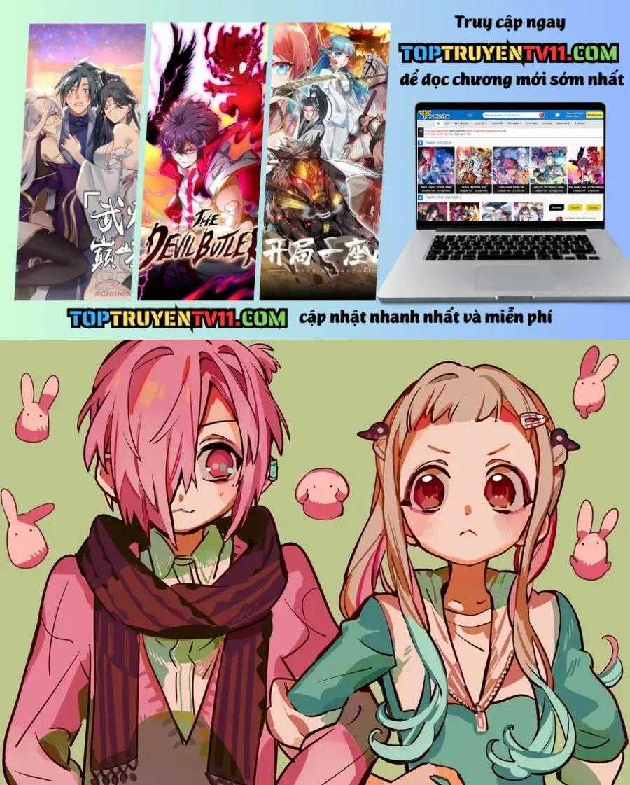 Hanako-Kun Nhà Xí - Chapter 102 - Trang 1