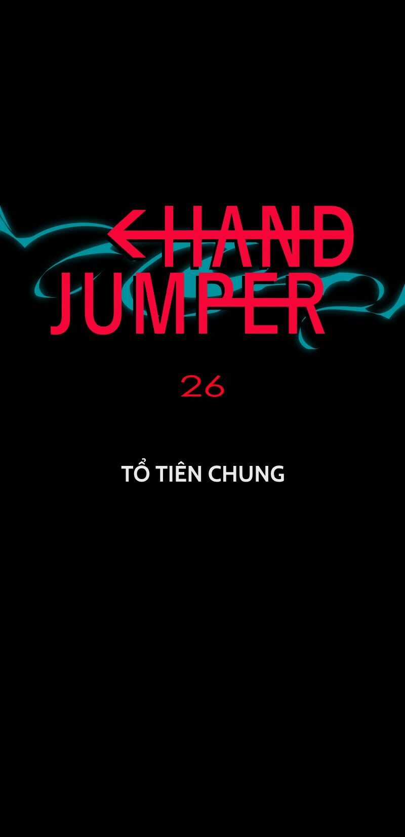 Hand Jumper - Chương 26 - Trang 7