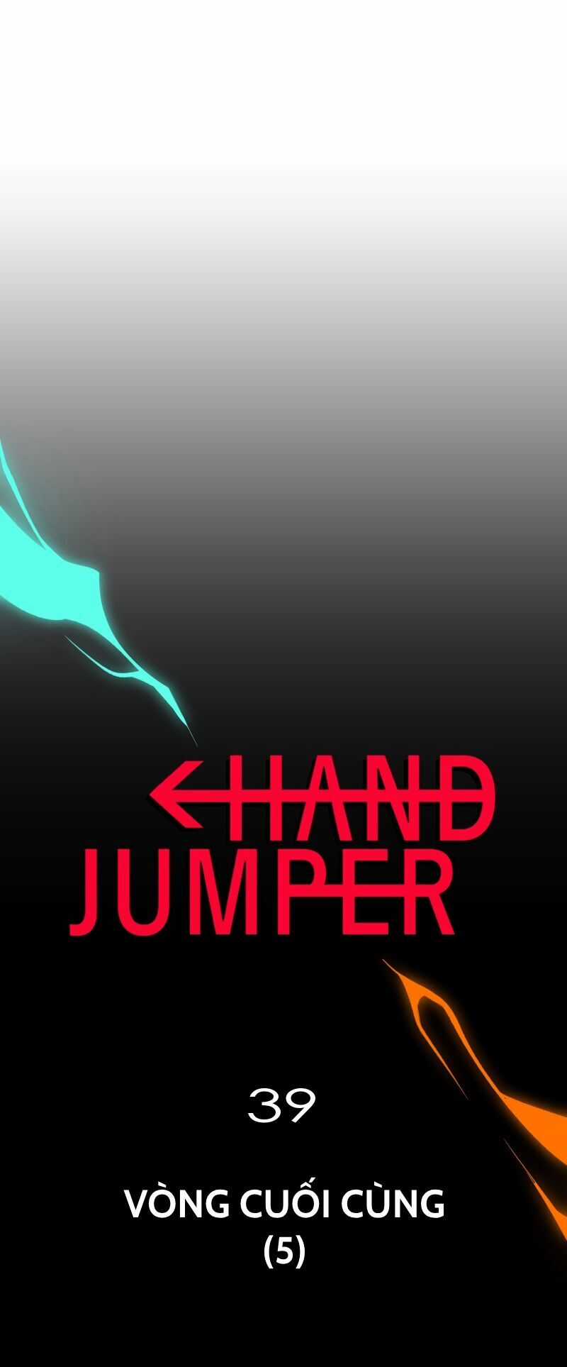 Hand Jumper - Chương 39 - Trang 4