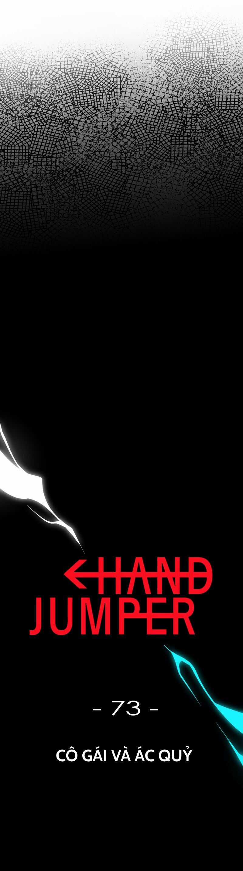 Hand Jumper - Chương 73 - Trang 4