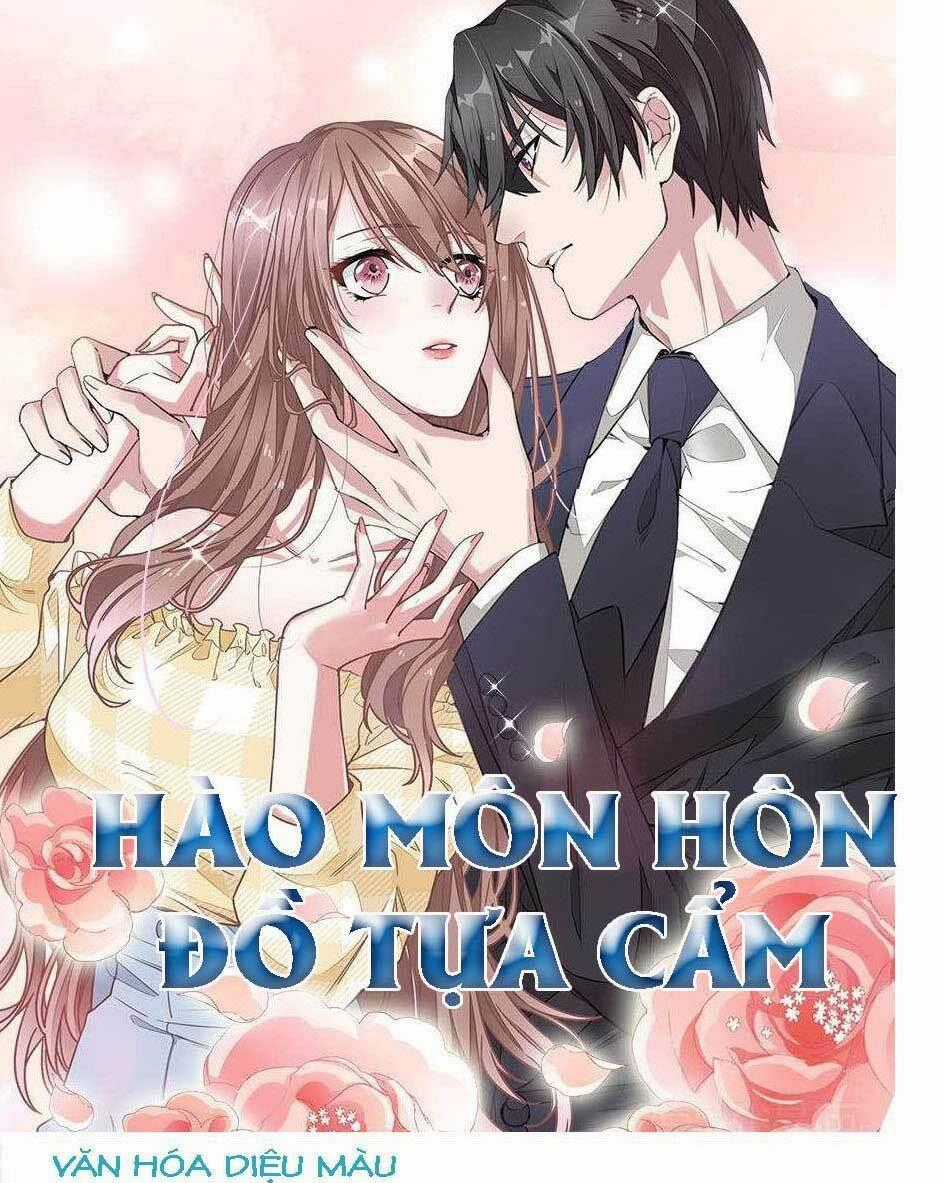 Hào Môn Hôn Đồ Tựa Cẩm - Chapter 3 - Trang 1