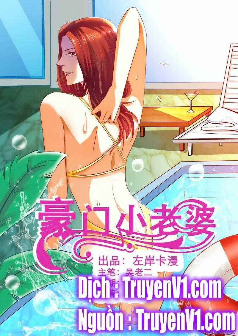 Hào Môn Tiểu Lão Bà - Chapter 9 - Trang 1