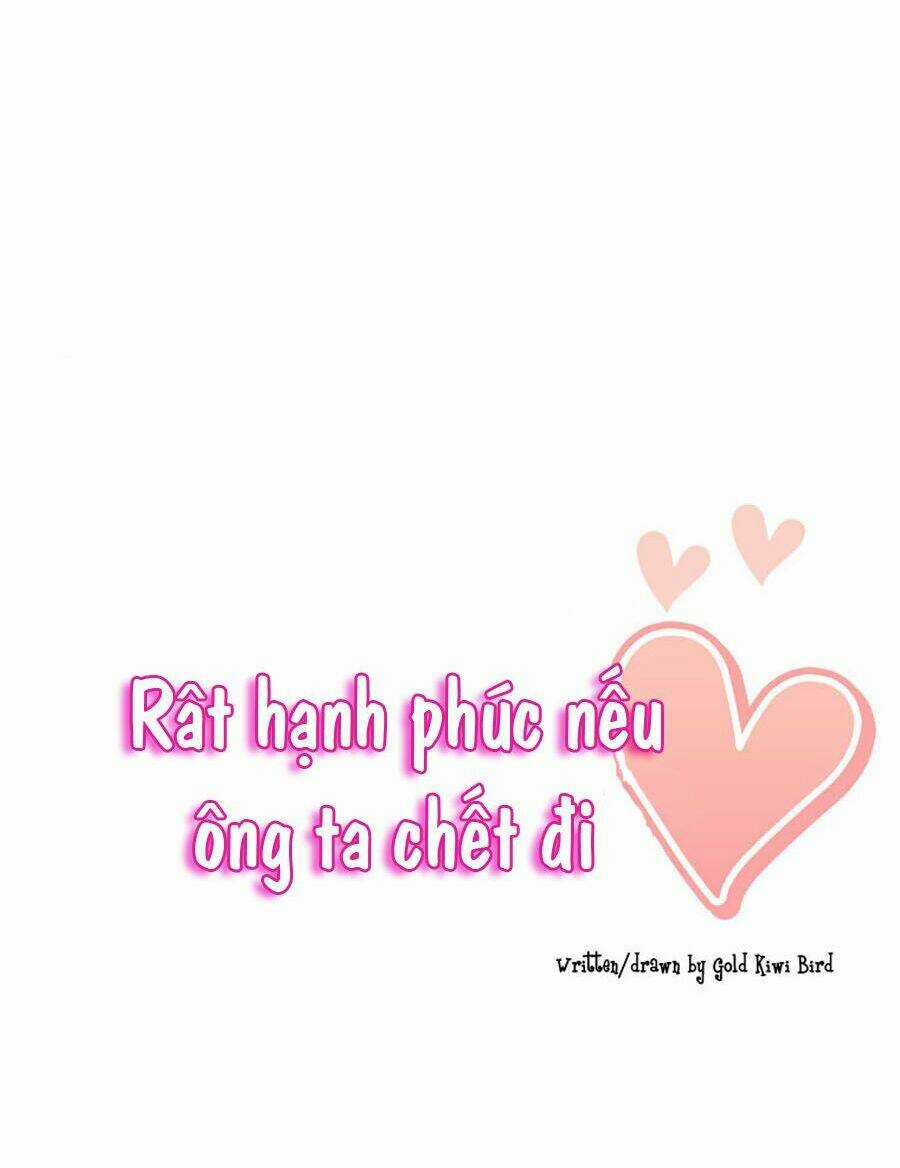 Happy if you died - Chapter 0 - Trang 7