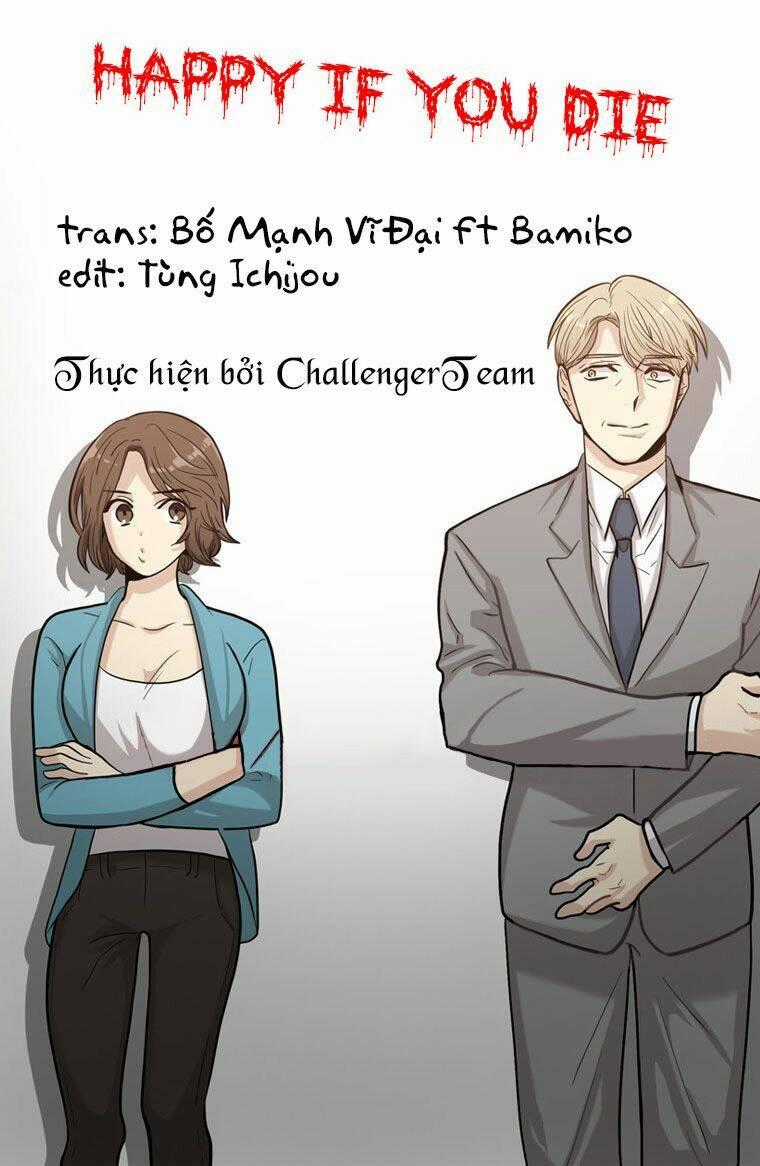 Happy if you died - Chapter 2 - Trang 2