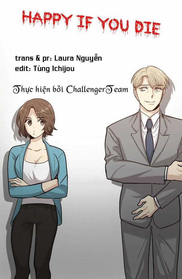 Happy if you died - Chapter 5 - Trang 1