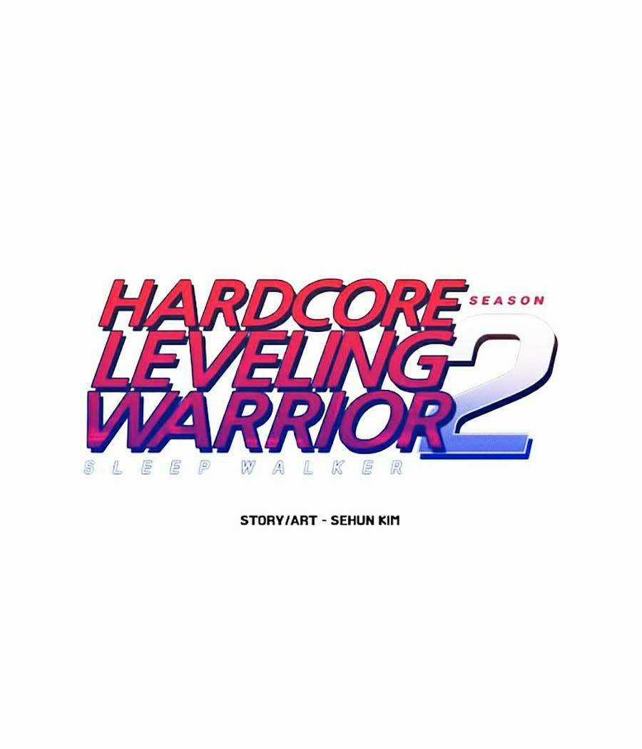 Hard Core Leveling Warrior Ss2 - Chapter 113 - Trang 2
