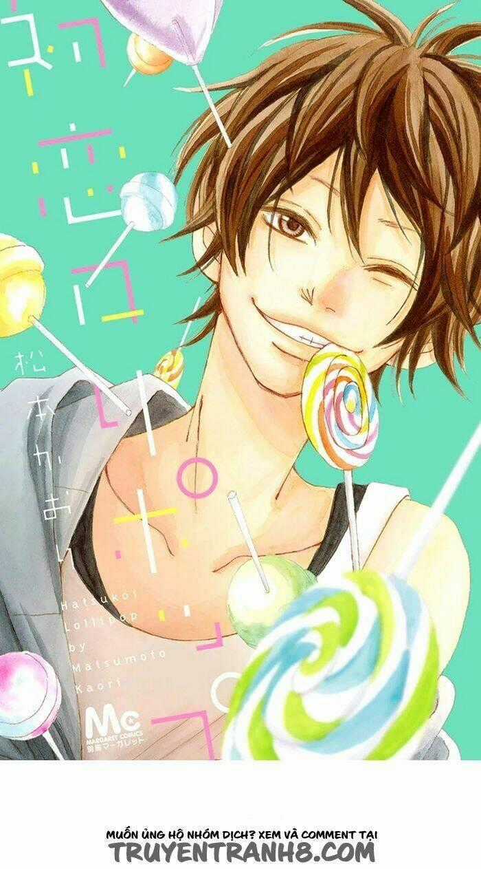 Hatsukoi Lollipop - Chapter 3 - Trang 2