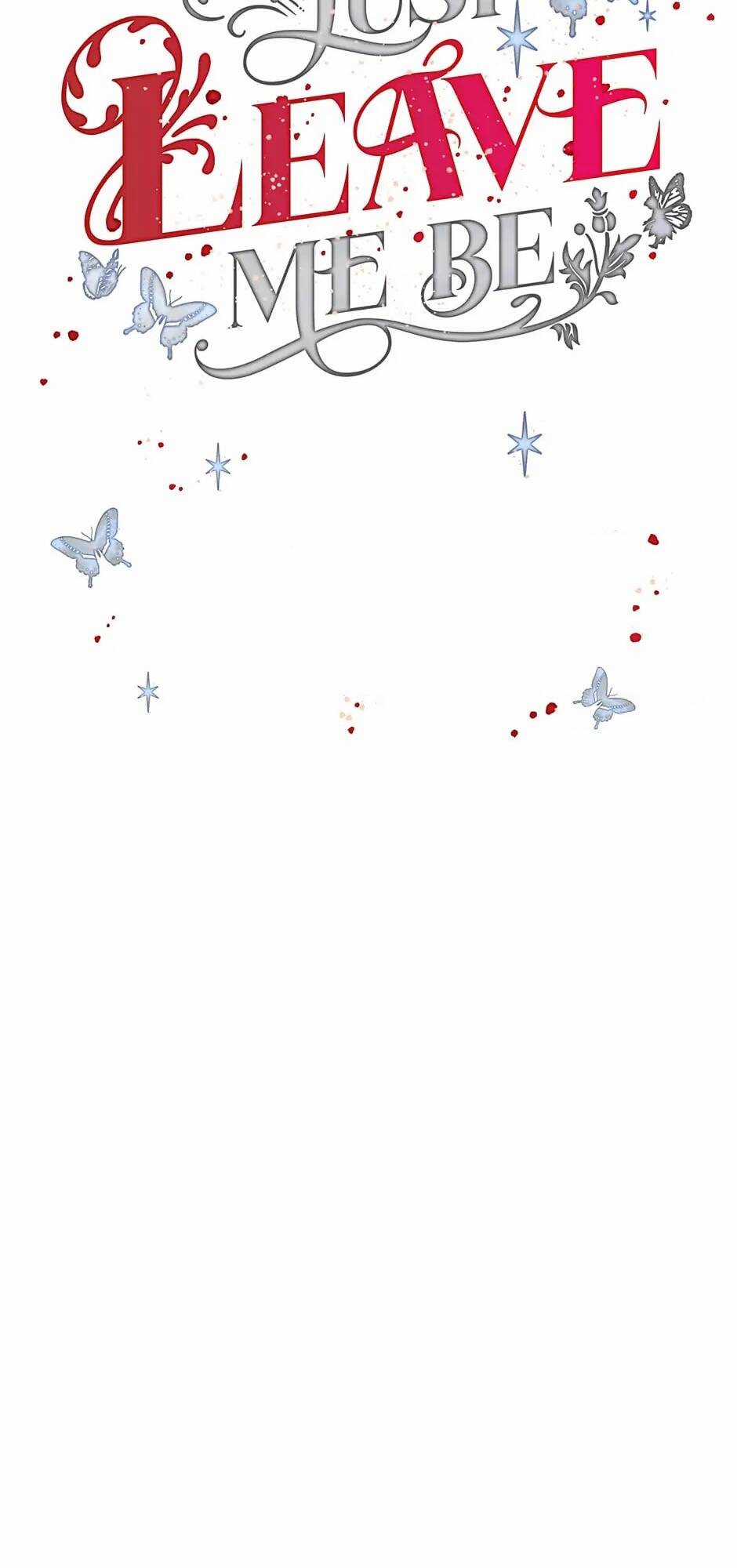 Hãy Bỏ Mặc Tôi - Chapter 103 - Trang 2