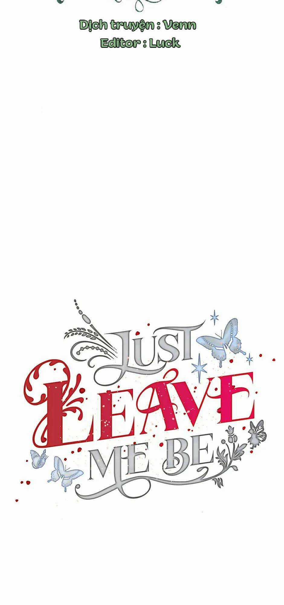 Hãy Bỏ Mặc Tôi - Chapter 106 - Trang 3