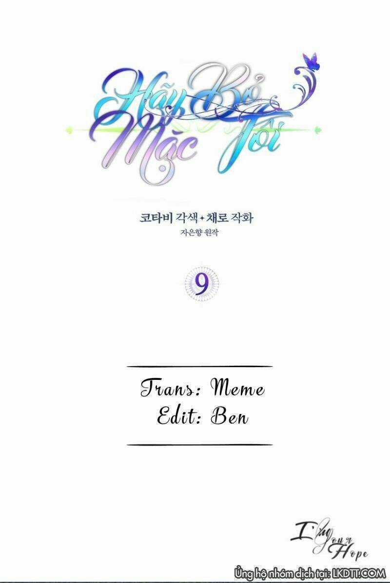 Hãy Bỏ Mặc Tôi - Chapter 9 - Trang 1