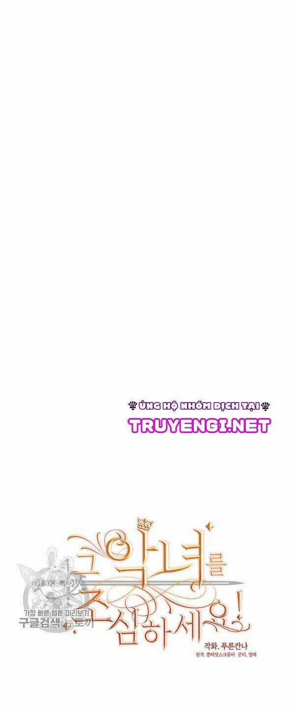 Hãy Coi Chừng Ác Nữ - Chapter 64 - Trang 4